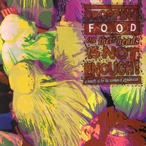 Various Artists - Dropping Food on Their Heads is not Enough