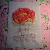 RIOT DON'T DIET - Hand Embroidered Patch 