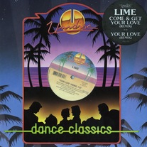 Lime - Come & Get Your Love/Your Love 12" Vinyl