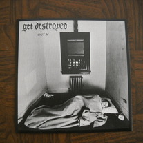 GET DESTROYED 'shut in' 7''