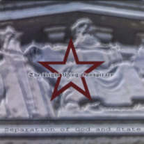 The Right Wing Conspiracy - Separation Of God And State 