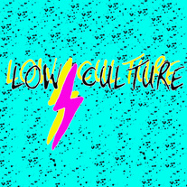 Low Culture self titled 7"