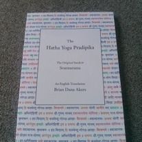 The Hatha Yoga Pradipika (English Translation) by Brian Dana Akers
