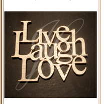 LIVE, LAUGH, LOVE!