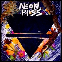 NEON PISS - S/T LP 