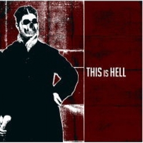 This Is Hell - Demo 7" (Euro Pressing) ON SALE!