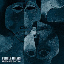 Remission / Police & Thieves Split 7"