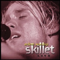 Skillet - Ardent Worship Live CD