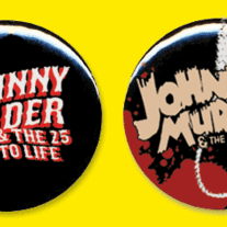 JOHNNY MURDER & THE 25 TO LIFE "Buttons"