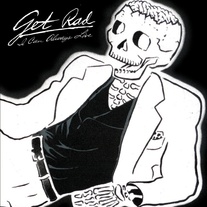 Get Rad "I Can Always Live" LP+DL
