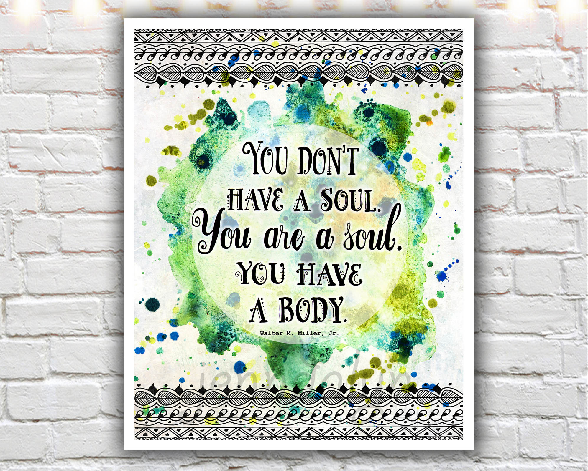 You Are A Soul 16 X 20 Paper Print Inspirational Quote Boho