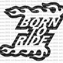 Born to Ride Vinyl Decal