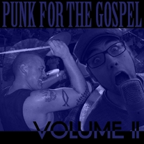 Punk for The Gospel, Volume 2