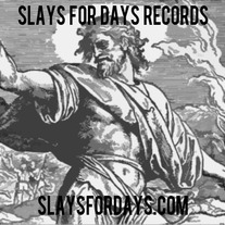 Slays for Days Records