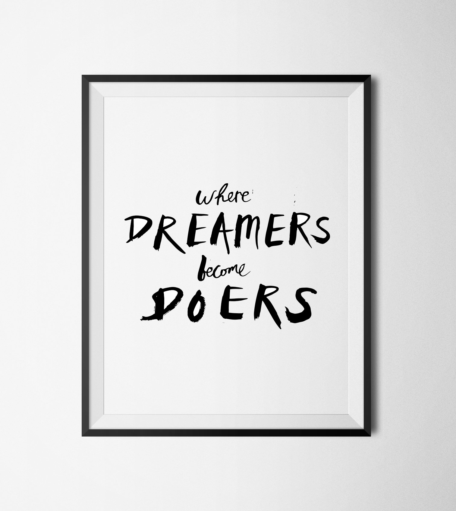 Motivational Poster, The place dreamers develop into doers Printable Estimate, Typography Wall Artwork, Printable Artwork, Typography Print, Quotation Posters bought by means of Create A graphic about Printable Motivational Posters identify Motivational Poster, Exactly where dreamers come to be doers Printable Quotation, Typography Wall Artwork, Printable Artwork, Typography Print, Quotation Posters marketed as a result of Crank out A